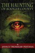 The Haunting of Booger County