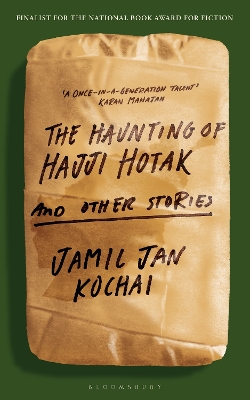 The Haunting of Hajji Hotak - Kochai, Jamil Jan