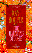 The Haunting of Josie - Hooper, Kay