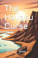 The Havasu Curse