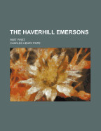 The Haverhill Emersons: Part First