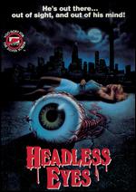 The Headless Eyes - Kent Bateman