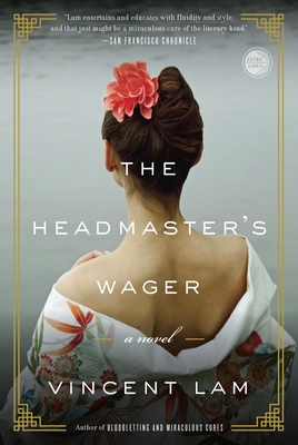 The Headmaster's Wager - Lam, Vincent