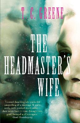 The Headmaster's Wife - Greene, Thomas Christopher