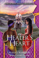 The Healer's Heart: Dyslexic Friendly Edition