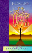 The Healing Heart of God