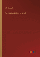 The Healing Waters of Israel