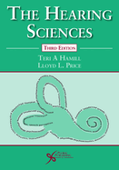The Hearing Sciences, Third Edition