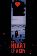 The Heart of a City