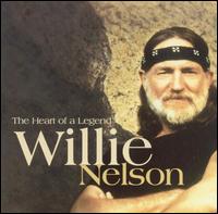 The Heart of a Legend - Willie Nelson