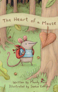 The Heart of a Mouse