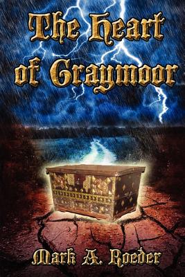 The Heart of Graymoor - Roeder, Mark a