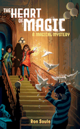 The Heart of Magic: A Magical Mystery