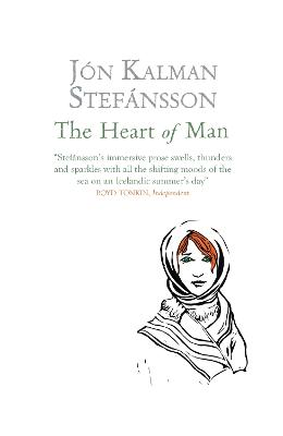 The Heart of Man - Kalman Stefnsson, Jn, and Roughton, Philip (Translated by)