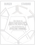 The Heart of Mathematics: An Invitation to Effective Thinking, 4e + WileyPLUS Registration Card