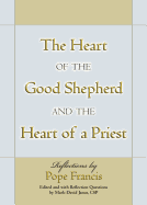 The Heart of the Good Shepherd and the Heart of a Priest