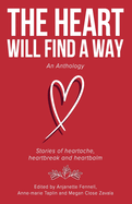 The Heart Will Find a Way