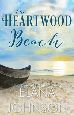 The Heartwood Beach - Johnson, Elana