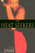 The Heat Seekers