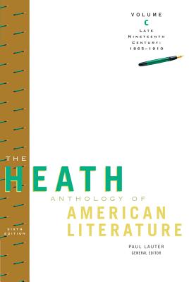 The Heath Anthology of American Literature 3 Volume Set: Volumes C, D, & E - Lauter, Paul (Editor)
