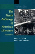 The Heath Anthology of American Literature - Lauter, Paul (Editor), and etc. (Editor)