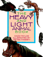 The Heavy and Light Animal Book