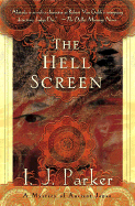 The Hell Screen: A Mystery of Ancient Japan