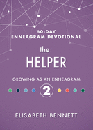 The Helper: Growing as an Enneagram 2