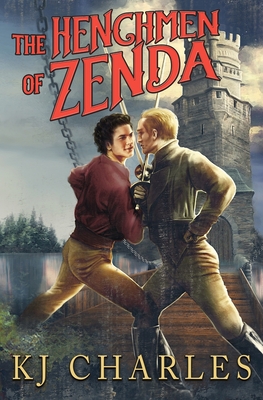 The Henchmen of Zenda - Charles, Kj