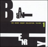 The Henry Brant Collection, Vol. 1 - Henry Brant