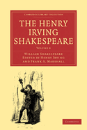 The Henry Irving Shakespeare