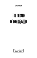 The Herald of Coming Good
