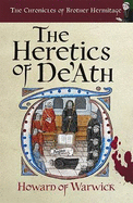 The Heretics of De'Ath