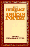 The Heritage of African Poetry: An Anthology of Oral and Written Poetry