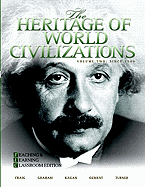 The Heritage of World Civilizations: Teaching and Learning Classroom Edition, Volume 2