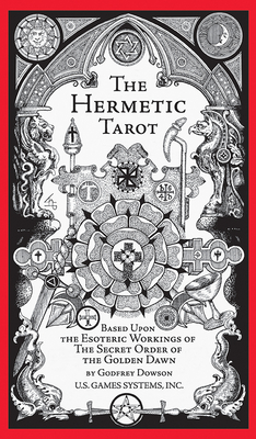 The Hermetic Tarot - Dawson, Godfrey