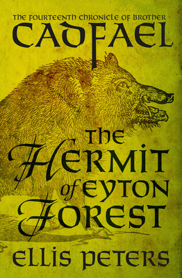 The Hermit of Eyton Forest - Peters, Ellis
