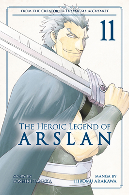 The Heroic Legend of Arslan 11 - Tanaka, Yoshiki, and Arakawa, Hiromu (Illustrator)