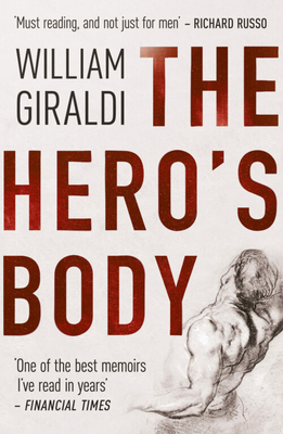 The Hero's Body - Giraldi, William