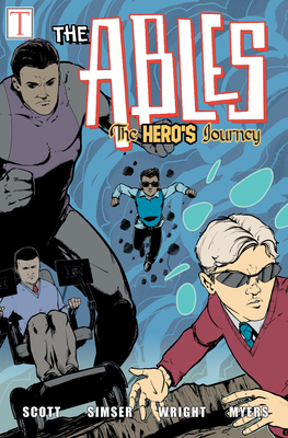 The Hero's Journey: The Ables - Scott, Jeremy