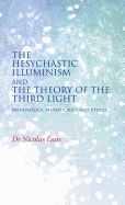 The Hesychastic Illuminism and the Theory of the Third Light