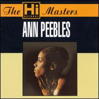 The Hi Masters - Ann Peebles