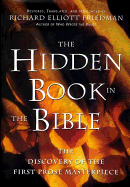 The Hidden Book in the Bible: Restored, Translated, and Introduced by Richard Elliott Friedman - Friedman, Richard Elliott