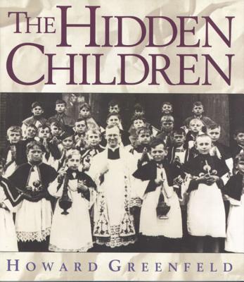 The Hidden Children - Greenfeld, Howard