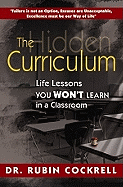 The Hidden Curriculum