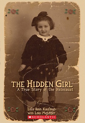 The Hidden Girls: A True Story of the Holocaust - Kaufman, Lola Rein