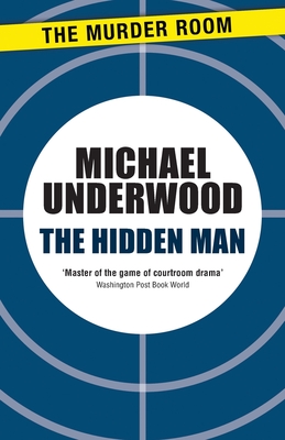 The Hidden Man - Underwood, Michael