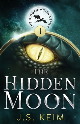 The Hidden Moon - Keim, J S