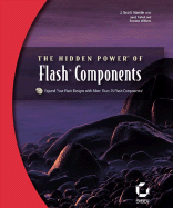 The Hidden Power of Flash Components