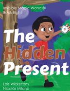 The Hidden Present